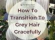 transition to grey hair